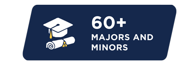 More than 60 majors and minors