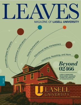 Leaves: The Magazine of Lasell University (Fall 2025 Issue)